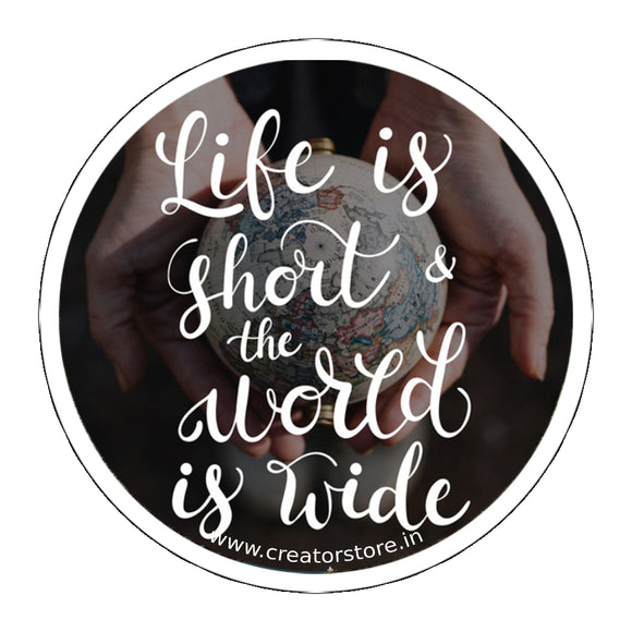 Life is short Laptop Sticker