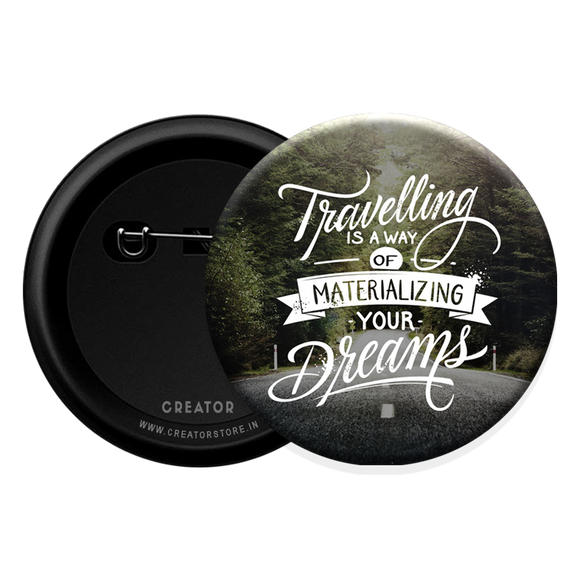 Travelling Button Badge