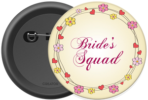 Bride Squad Button Badge