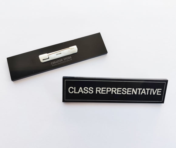 Class representative Acrylic Engraved Name Badge