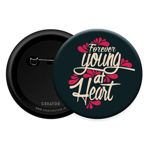 Young at heart Button Badge