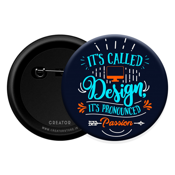 Passion for design Button Badge