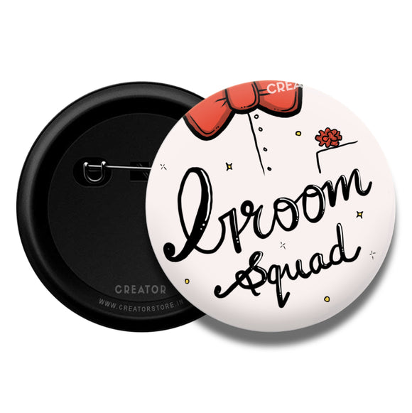 Groom squad wedding Button Badge