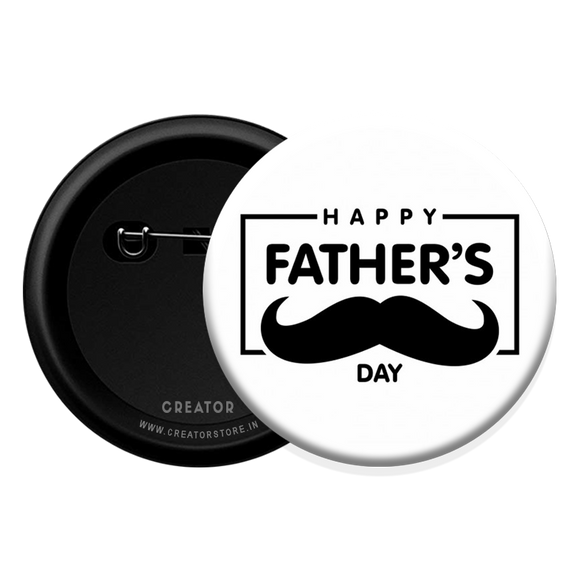 Happy Fathers day Button Badge