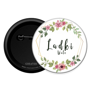 Ladki wale wedding Button Badge
