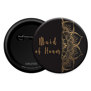 Maid of honor wedding Button Badge