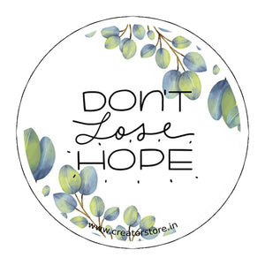 Don't lose Hope Laptop Sticker