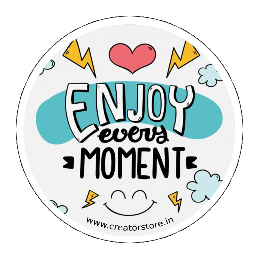 Enjoy every moment Laptop Sticker – Creator Store