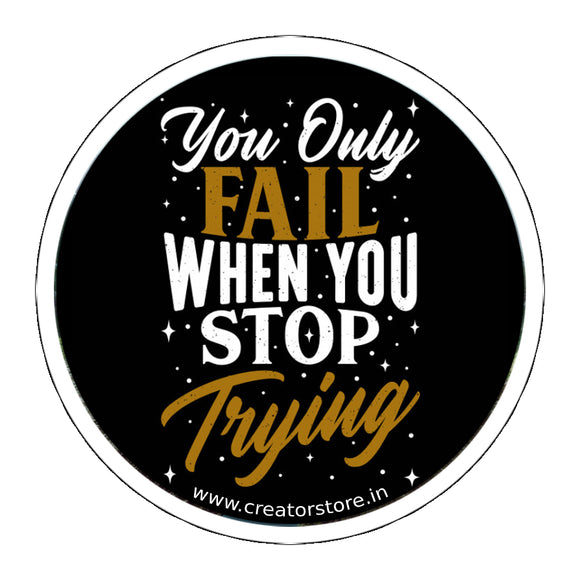 Never stop Trying Laptop Sticker