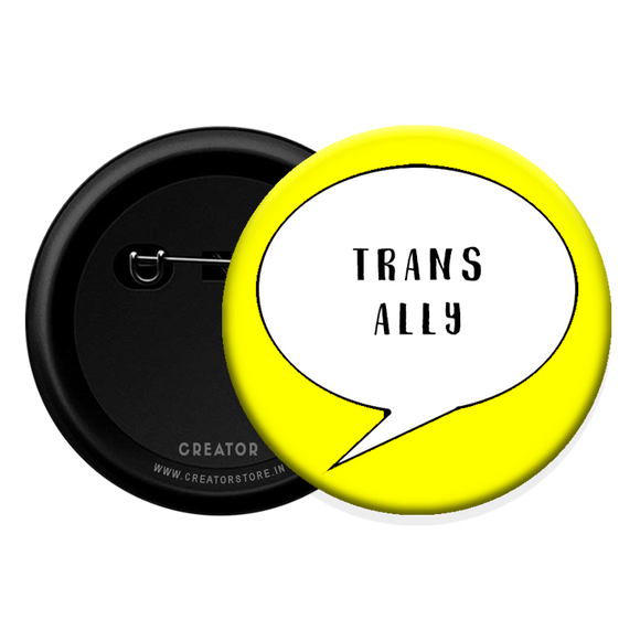 Trans ally Button Badge