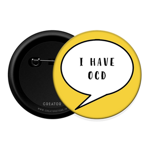 OCD Button Badge